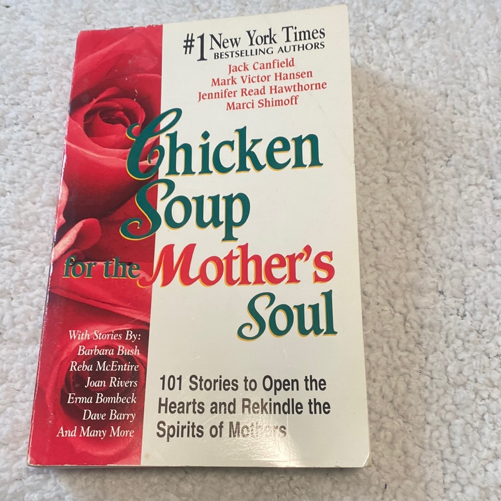 Chicken Soup for the Mother’s Soul